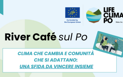 SAVE THE DATE| Mercoledì 4 dicembre, il River Cafè di Life Climax Po a Rovigo: “Clima che cambia e comunità che si adattano: una sfida da vincere insieme”